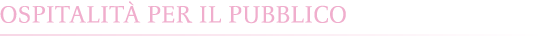 ospitalità per il pubblico